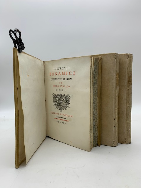 Castruccii Bonamici Commentariorum De bello italico. Liber I; Liber II; Liber III Pars I-II